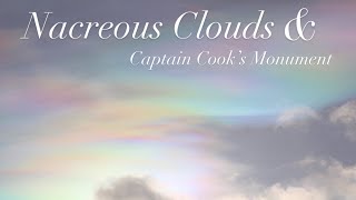 Nacreous Clouds at Captain Cook’s Monument [upl. by Riocard]