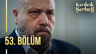 Kızılcık Şerbeti 53 Bölüm showtv [upl. by Schott505]