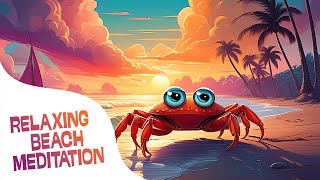 Guided Meditation for Children  BEACH RELAXATION  5 Minute Meditation Exercise for Kids [upl. by Aleet]