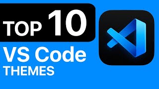 Top 10 most popular themes for VS Code  best themes for visual studio code in 2024 [upl. by Joachim166]