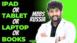 Imp Books amp Ipad  Laptop  Tablet  MBBS IN RUSSIA  Lokesh Raut [upl. by Curcio]