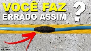 EMENDA de FIOS não faça ERRADO assim [upl. by Coffin]