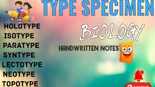 TYPE SPECIMEN  HOLOTYPE  ISOTYPE  PARATYPE  SYNTYPE  LECTOTYPE  NEOTYPE  Handwritten notes ✍️ [upl. by Ellora]