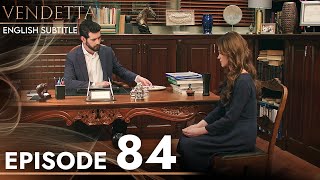 Vendetta  Episode 84 English Subtitled  Kan Cicekleri [upl. by Fagan]