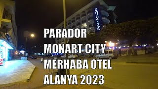 ТУРЦИЯ АЛАНЬЯ АПРЕЛЬ 2023 ОТКРЫЛИСЬ ОТЕЛИ PARADOR MONART CITY MERHABA HOTEL [upl. by Aidan912]