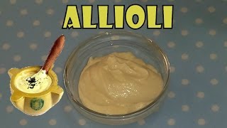 Salsa ALIOLI CASERO fácil y rápido [upl. by Amleht]