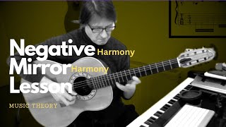 Mirror Harmony  Polytonal scale outlines and Negative Harmony [upl. by Ahsoek397]