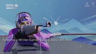 Beijing 2022 Paralympic Winter Games OBS Intro [upl. by Meekah]