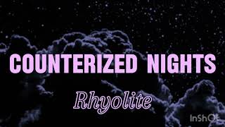 RCounter  Rhyolite SLOWED  No Reverb AKA Daycore [upl. by Yssor539]