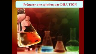 Préparation dune SOLUTION par DILUTION  PROTOCOLE  Chimie Lycée [upl. by Llertac]