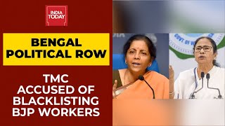 BJP Accuses TMC Of Blacklisting Its Workers In West Bengal TMC Alleges BJP Conspiracy [upl. by Enamrahc265]