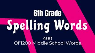 6th Grade Spelling Words with Meaning [upl. by Eidurt]