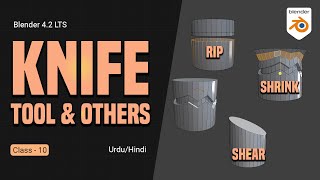 Knife  Rip Region Shear  Class 10  Blender 42 Beginner Tutorial in UrduHindi [upl. by Kendell]