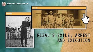 RIZALS EXILE ARREST AND EXECUTION [upl. by Ttirrej]