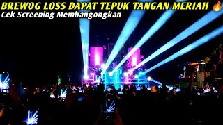 DAPAT TEPUK TANGAN MERIAH‼️BREWOG AUDIO HELLOSS CEK SCREENING KARNAVAL TEJOWANGI PASURUAN [upl. by Cammie986]