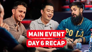 WSOP Main Event Day 6 Highlights The Downfall of Koray Aldemir Aaron Zhang amp Alejandro Lococo [upl. by Akoyn]