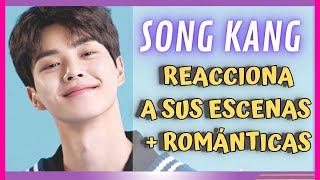 SONG KANG  Reacciona a sus escenas  románticas 🥰❤️ [upl. by Gyimah]