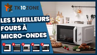 Les 5 meilleurs fours à microondes [upl. by Akemot701]