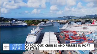 CARGO OUT CRUISES AND FERRIES IN PORT CASTRIES [upl. by Aires443]