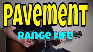 Pavement  Range Life  Fingerstyle Guitar Cover [upl. by Adnerad223]