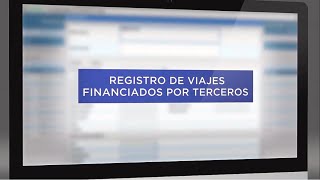 Registro de Viajes financiados por terceros [upl. by Atnahc411]