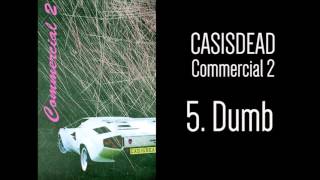 CASisDEAD Commercial 2 Dumb [upl. by Peer]