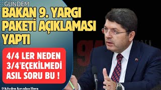 ADALET BAKANI 9 YARGI PAKETİ İLE İLGİLİ AÇIKLAMA YAPTI genelaf af [upl. by Adidnac]