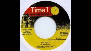 Barrington Levy  My Time 1991 HQ [upl. by Wallace]