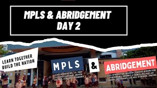 Day 2 MPLS amp ABRIDGEMENT Academic Year 20242025 [upl. by Carey]