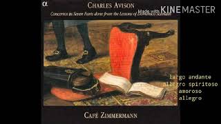 Charles Avison Concerto d minor no3 after Domenico ScarlattiCafé Zimmermann02France [upl. by Leunad]