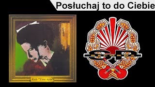 KULT  Posłuchaj to do Ciebie OFFICIAL AUDIO [upl. by Fernanda]