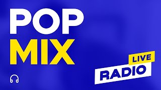 Pop Mix Radio • 247 Live  Pop Music Hits of 2024 The Best Pop Songs with Playlist [upl. by Egduj]