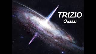 Trizio  Quasar [upl. by Yelime]