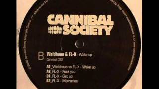 Waldhaus vs FLX  Wake Up A1 CANNIBAL 032 [upl. by Martineau]