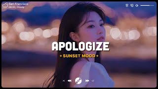 Apologize You Broke Me First ♫ Sad Songs 2024 ♫ Top English Songs Cover Of Popular TikTok Songs [upl. by Agretha560]