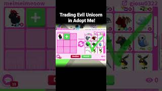 😍TRADING EVIL UNICORN IN ADOPT ME  WFL [upl. by Erdna638]