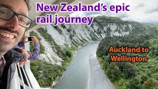 NZ’s epic railway journey  The Northern Explorer  Auckland to Wellington [upl. by Arait]