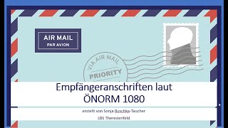 EMPFÄNGERANSCHRIFTEN LAUT ÖNORM [upl. by Assyn]