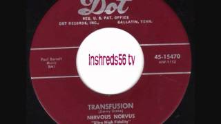 Nervous Norvus  Transfusion 1956 [upl. by Ramyar166]