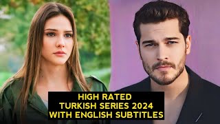 Top 9 High Rated Turkish Drama Series 2024 With English Subtitles [upl. by Rozelle]