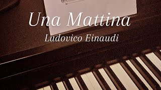 una Mattina piano Ludovico Einaudi [upl. by Manella]