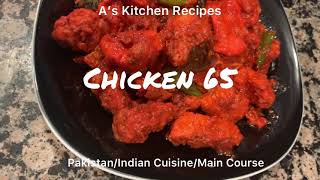 Chicken 65 Recipe  Hot amp Spicy Chicken 65  Restaurant Style Chicken 65 Recipe  As Kitchen [upl. by Eseela875]