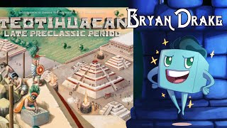 Teotihuacan Late PreClassic Period Review with Bryan [upl. by Ahtera]