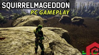 Squirrelmageddon PC Gameplay  First Look  1080p [upl. by Suoilenroc452]