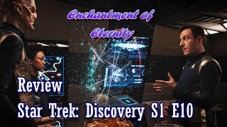 Star Trek Discovery Season 1 Episode 10 Despite Yourself Review [upl. by Enilorak]