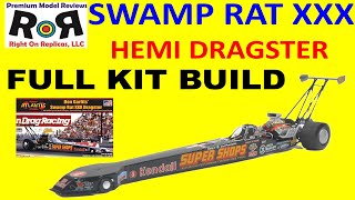 Don Garlits’ Swamp Rat XXX Dragster 125 Scale Atlantis H7152 Full Build amp Review [upl. by Ralfston]