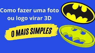 COMO CRIAR UM MODELO 3D COM UMA IMAGEM 2024 sem coreldraw [upl. by Wendelina]