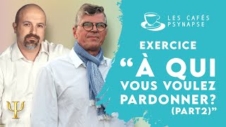 Comment pardonner  Exercice IPIA part 2 [upl. by Johan]