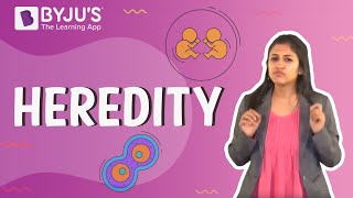 Heredity  Learn with BYJUS [upl. by Thacher]