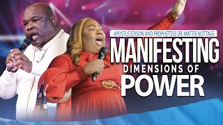 MANIFESTATION SUNDAY SERVICE  APOSTLE EDISON amp PROPHETESS MATTIE NOTTAGE [upl. by Ayerhs]